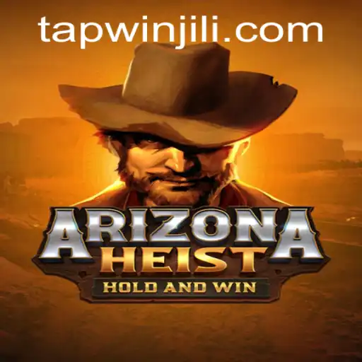ArizonaHeist: The Ultimate Crime Adventure with Tapwin Mechanics