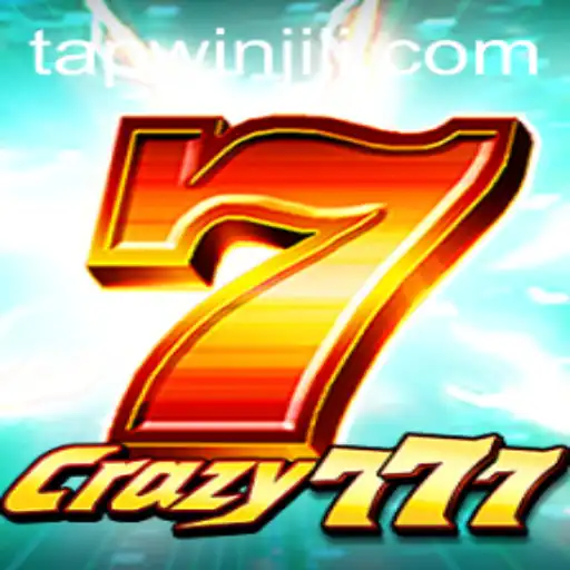 Crazy777: The Ultimate Gaming Experience with Tapwin
