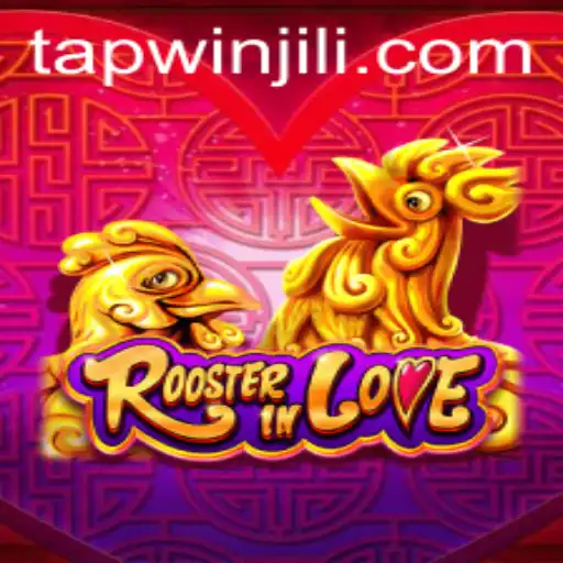 The Enchanting World of RoosterInLove: A New Era of Tapwin Adventure