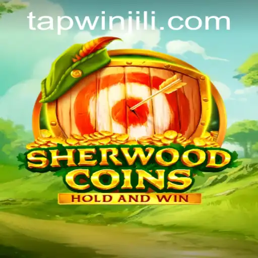 Discover the Thrilling World of SherwoodCoins with Tapwin